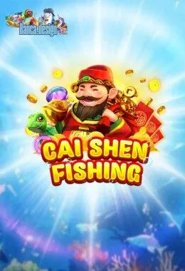 caishen fishing