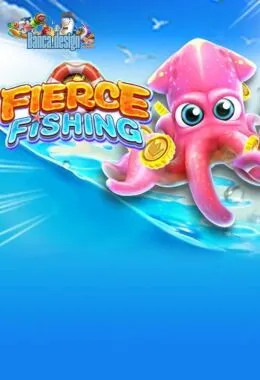 fierce fishing