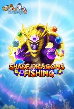 shade dragons fishing