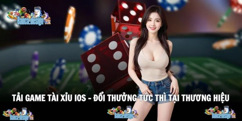 Tải game tài xỉu ios